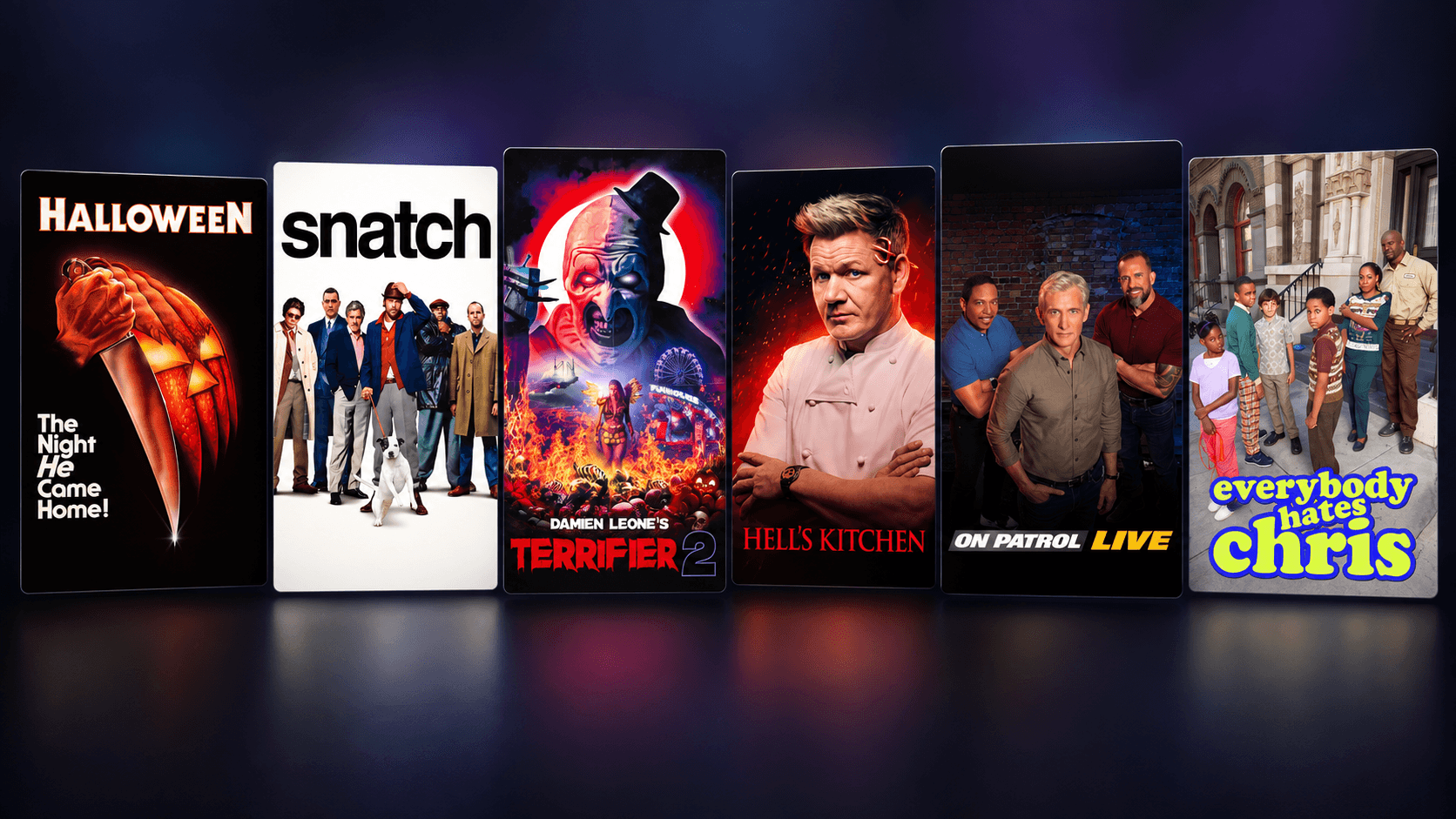 Six title posters in a row: Halloween, Snatch, Terrifier 2, Hell’s Kitchen, On Patrol: Live and Everybody Hates Chris
