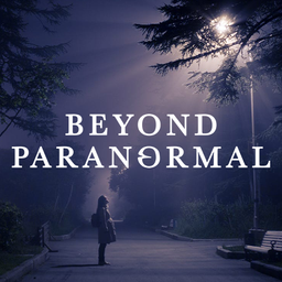 Beyond Paranormal