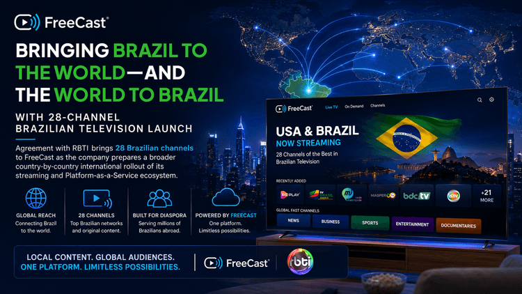 FreeCast graphic announcing a 28-channel Brazilian television launch with RBTI, featuring a glowing world map connecting Brazil to global audiences and a TV displaying Brazilian streaming content.