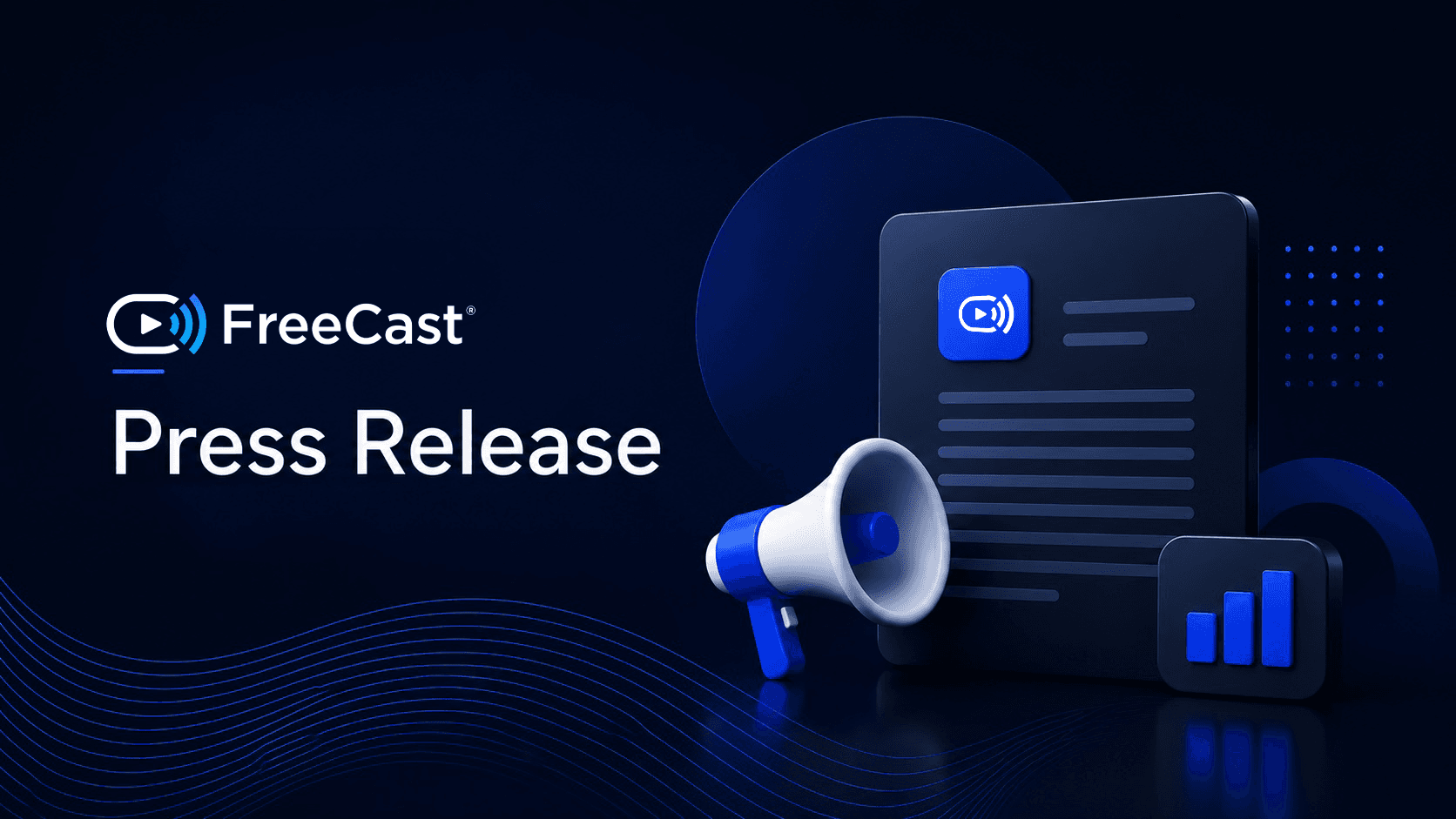 FreeCast graphical press release announcement banner with a megaphone, document, and bar chart.