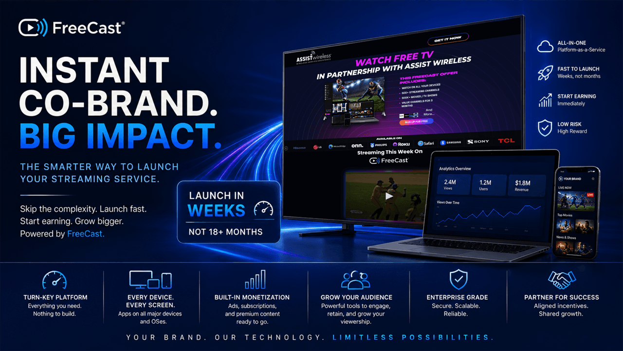 FreeCast Instant Co-Brand streaming platform shown across TV, laptop and mobile devices, highlighting fast launch, built-in monetization, audience growth and enterprise-grade security.
