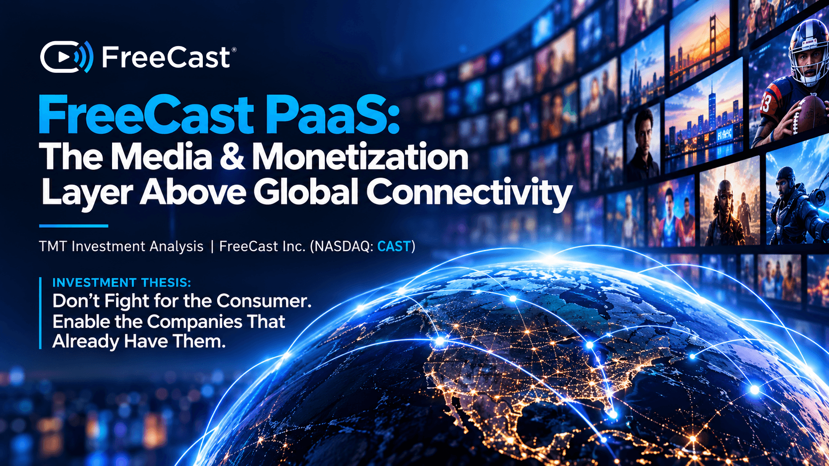 FreeCast PaaS: The Media & Monetization Layer Above Global Connectivity