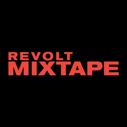 REVOLT Mixtape