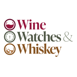 Wine, Watches and Whiskey