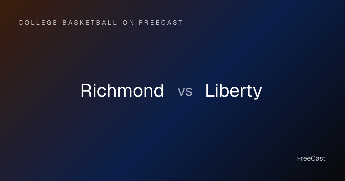 Where to Watch Richmond vs Liberty — TV Channel & Live Stream | FreeCast